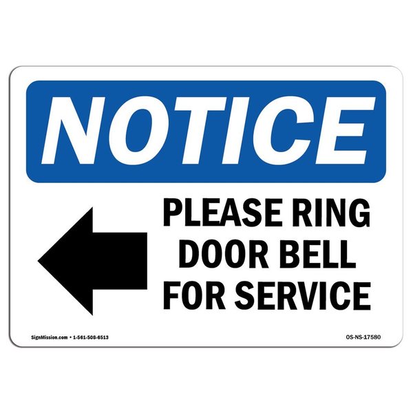 Signmission Sign, 18" H, Rigid Plastic, Please Ring Door Bell For Service Sign, Landscape, 1824-L-17580 OS-NS-P-1824-L-17580